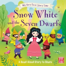 My Very First Story Time: Snow White and the Seven Dwarfs : Fairy Tale with picture glossary and an activity, Hardback Book My Very First Story Time: Snow White and the Seven Dwarfs : Fairy Tale with picture glossary and an activity, Hardback Book