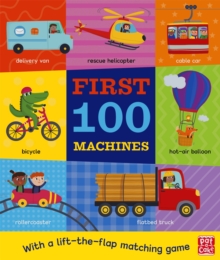 First 100 Machines, Board book Book First 100 Machines, Board book Book