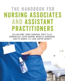 The Handbook for Nurse Associates and Assistant Practitioners, Paperback / softback Book The Handbook for Nurse Associates and Assistant Practitioners, Paperback / softback Book