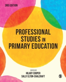 Professional Studies in Primary Education, Paperback / softback Book Professional Studies in Primary Education, Paperback / softback Book