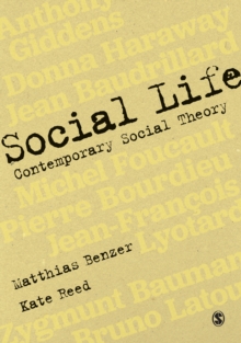 Social Life : Contemporary Social Theory