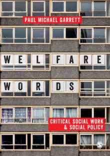 Welfare Words : Critical Social Work & Social Policy