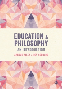 Education and Philosophy : An Introduction