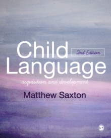 Child Language : Acquisition and Development