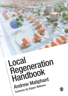Local Regeneration Handbook, Paperback / softback Book Local Regeneration Handbook, Paperback / softback Book