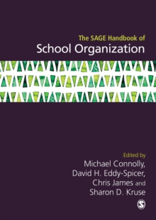 The SAGE Handbook of School Organization