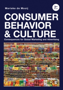 Consumer Behavior and Culture : Consequences for Global Marketing and Advertising