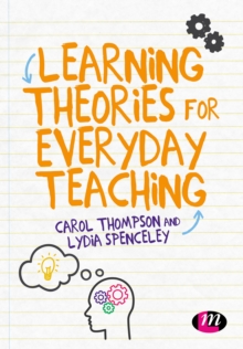 Learning Theories for Everyday Teaching