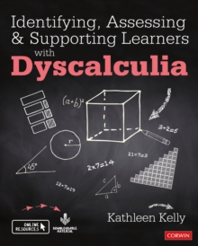 Identifying, Assessing and Supporting Learners with Dyscalculia, Hardback Book Identifying, Assessing and Supporting Learners with Dyscalculia, Hardback Book