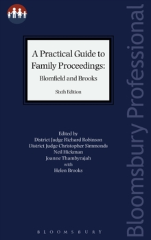 A Practical Guide to Family Proceedings: Blomfield and Brooks, Paperback / softback Book A Practical Guide to Family Proceedings: Blomfield and Brooks, Paperback / softback Book