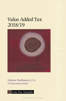 Core Tax Annual: VAT 2018/19, Paperback / softback Book Core Tax Annual: VAT 2018/19, Paperback / softback Book