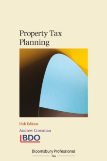 Property Tax Planning, Paperback / softback Book Property Tax Planning, Paperback / softback Book