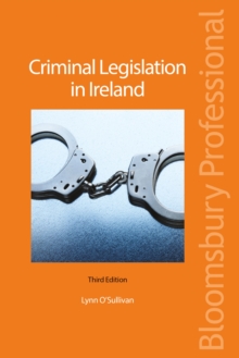 Criminal Legislation in Ireland