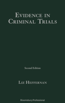 Evidence in Criminal Trials