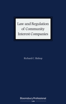 Law and Regulation of Community Interest Companies