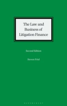 The Law and Business of Litigation Finance