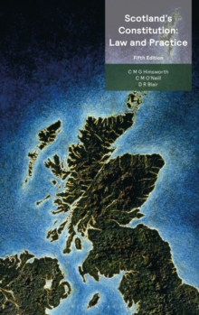 Scotlands Constitution: Law and Practice