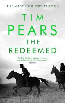 The Redeemed : The West Country Trilogy