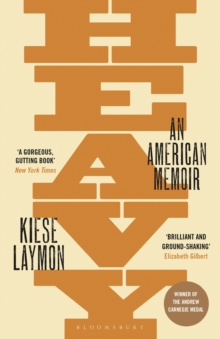 Heavy : An American Memoir, Paperback / softback Book Heavy : An American Memoir, Paperback / softback Book