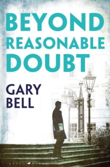 Beyond Reasonable Doubt : The start of a thrilling new legal series, Hardback Book Beyond Reasonable Doubt : The start of a thrilling new legal series, Hardback Book