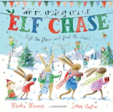 We're Going On An Elf Chase : Board Book