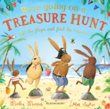 We're Going on a Treasure Hunt : A Lift-the-Flap Adventure (The Bunnies of Hoppity Hill)