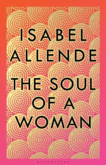 The Soul of a Woman, Hardback Book The Soul of a Woman, Hardback Book