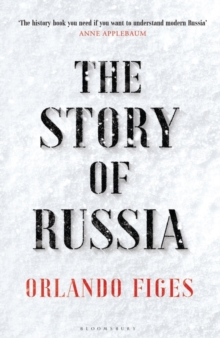 The Story of Russia : 'An excellent short study'