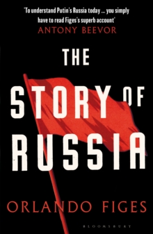 The Story of Russia : 'An excellent short study'