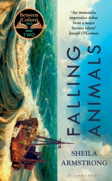 Falling Animals : A BBC 2 Between the Covers Book Club Pick