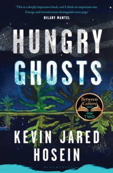 Hungry Ghosts : A BBC 2 Between the Covers Book Club Pick