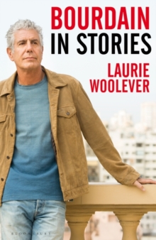 Bloomsbury Publishing Bourdain , In Stories