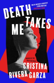 Death Takes Me : from the Pulitzer Prize-winning author