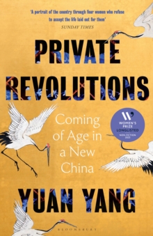 Private Revolutions : Coming of Age in a New China