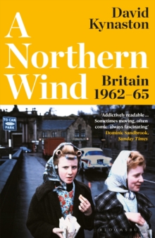 A Northern Wind : Britain 1962-65