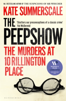 The Peepshow : The Murders at 10 Rillington Place