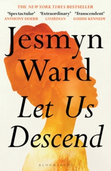 Let Us Descend : An Oprah's Book Club Pick