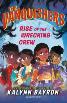 The Vanquishers: Rise of the Wrecking Crew