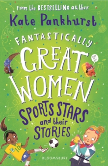 Fantastically Great Women Sports Stars and their Stories