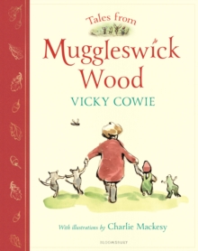 Tales from Muggleswick Wood : A magical bedtime treasury