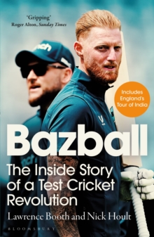 Bazball : The inside story of a Test cricket revolution