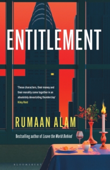 Entitlement : The exhilarating new novel from the author of Leave the World Behind