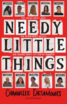 Bloomsbury Publishing Plc Needy Little Things , The New Ya Thriller With A Twist That Will Leave You Speechless