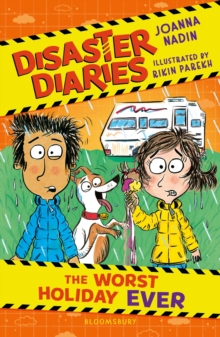 Disaster Diaries: The Worst Holiday Ever : The hilarious series from the creators of The Worst Class in the World