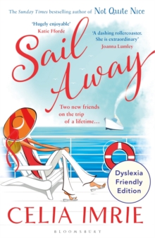 Sail Away : Dyslexia Friendly Edition