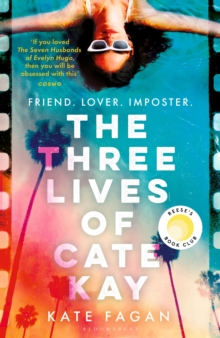 The Three Lives of Cate Kay : 'If you loved the Seven Husbands of Evelyn Hugo, then you will be obsessed with this' Cosmo