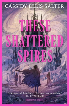 These Shattered Spires