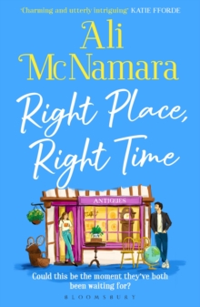 Bloomsbury Publishing Plc Right Place, Right Time , 'The Perfect Story To Curl Up With This Autumn