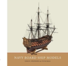 Navy Board Ship Models, Hardback Book Navy Board Ship Models, Hardback Book