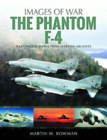 The Phantom F-4, Paperback / softback Book The Phantom F-4, Paperback / softback Book
